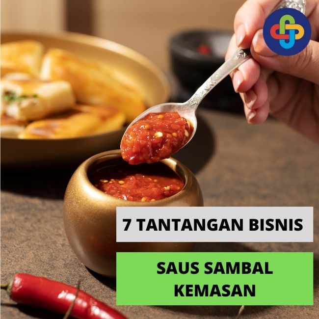 7 Tantangan Bisnis Saus Sambal Kemasan